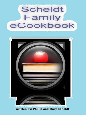 cover image of The Scheldt Family eCookbook